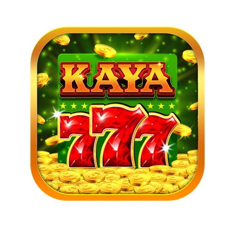 Kaya 777 .